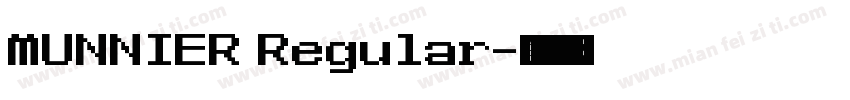 MUNNIER Regular字体转换